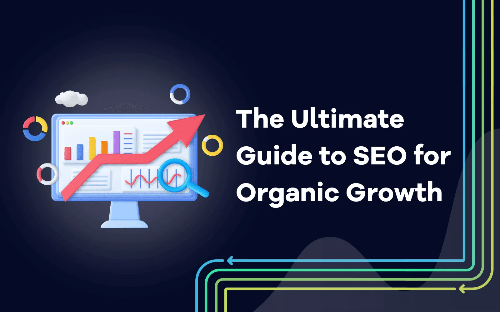SEO-Friendly Website: 14 Tips for Long-Term Organic Growth